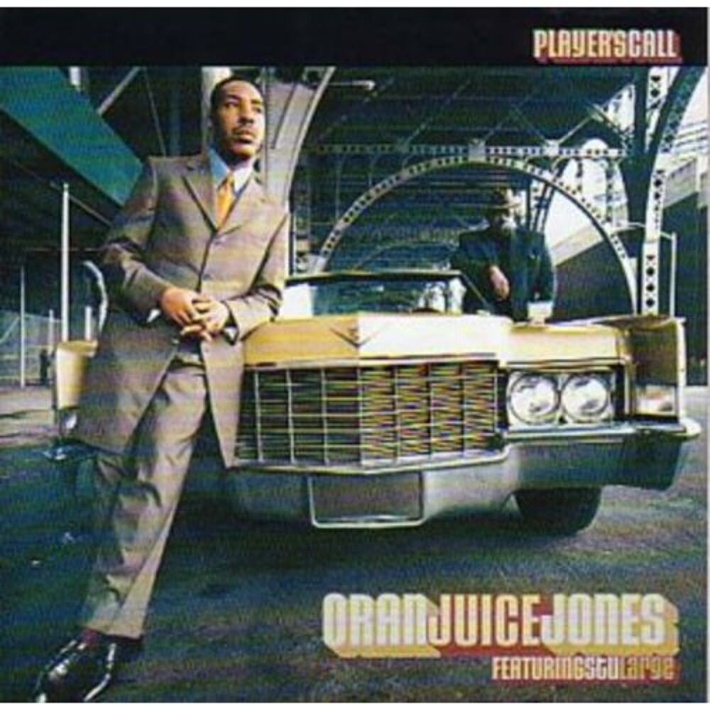Oran Juice Jones - Player's Call  CD